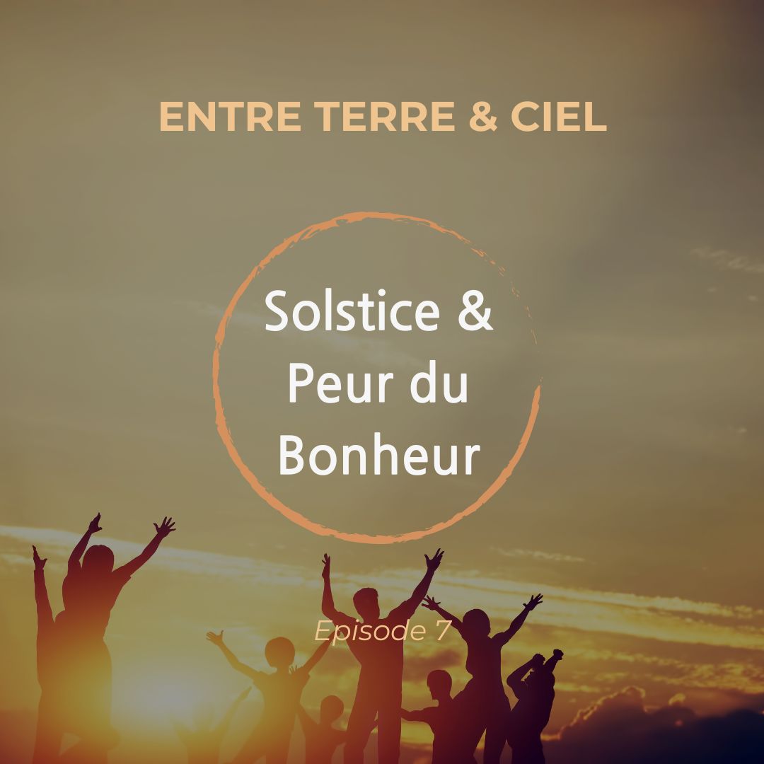 episode-7-peur-bonheur